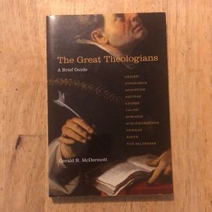 The Great Theologians by Gerald R. McDermott